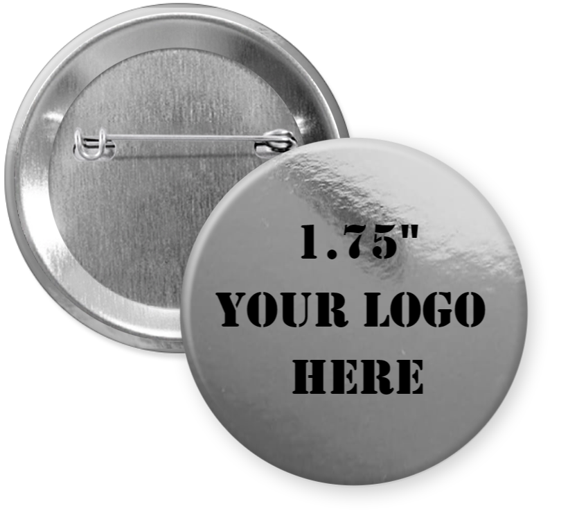 1.75" Metallic Silver Custom Pinback Buttons
