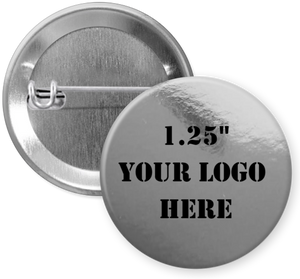 1.25" Metallic Silver Custom Pinback Buttons