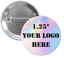 Load image into Gallery viewer, 1.25&quot; Clear Holographic Custom Pinback Buttons
