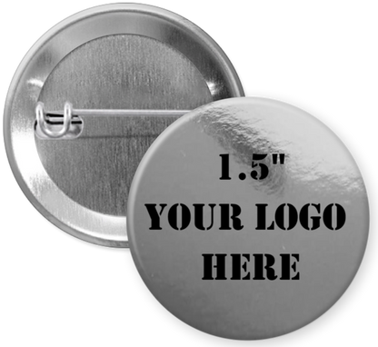 1.5" Metallic Silver Custom Pinback Buttons