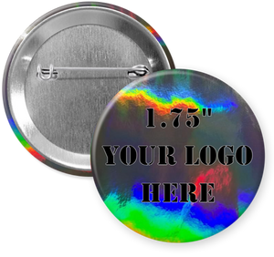 1.75" Holographic Custom Pins (1-5 Images)