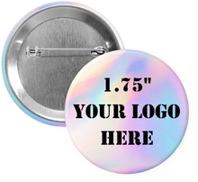 Load image into Gallery viewer, 1.75&quot; Clear Holographic Custom Pinback Buttons
