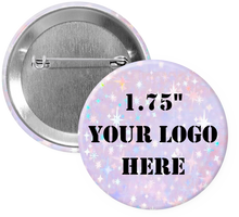 Load image into Gallery viewer, 1.75&quot; Stars Holographic Custom Pinback Buttons
