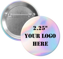 Load image into Gallery viewer, 2.25&quot; Clear Holographic Custom Pins
