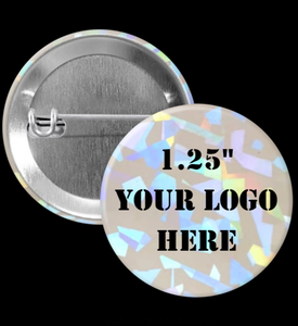 1.25" Shattered Holographic Custom Pinback Buttons