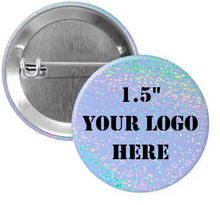 Load image into Gallery viewer, 1.5&quot; Dot Holographic Custom Pinback Buttons
