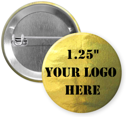 1.25" Metallic Gold Custom Pinback Buttons