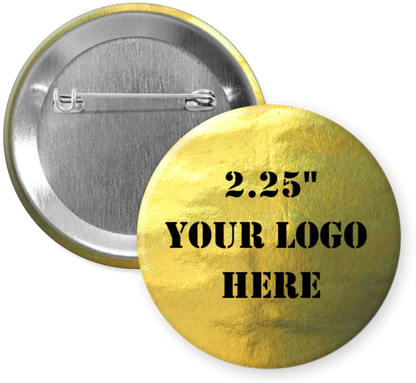 2.25" Metallic Gold Custom Pinback Buttons