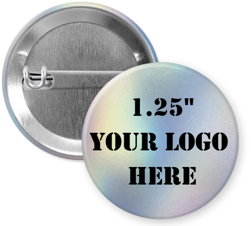 1.25" Matte Holographic Custom Pinback Buttons