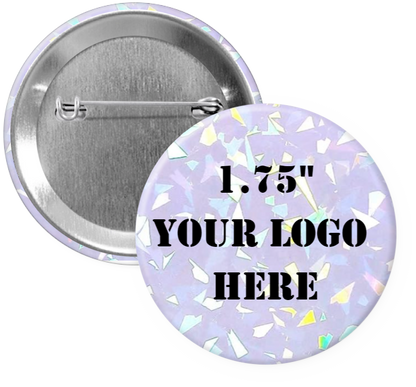 1.75" Shatter Iridescent Custom Pinback Buttons