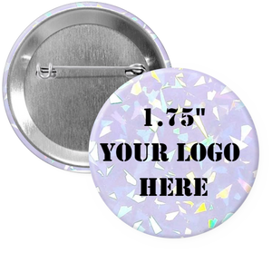 1.75" Shatter Holographic Custom Pinback Buttons (1-5 Images)