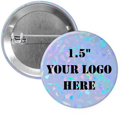 1.5" Shatter Iridescent Custom Pinback Buttons